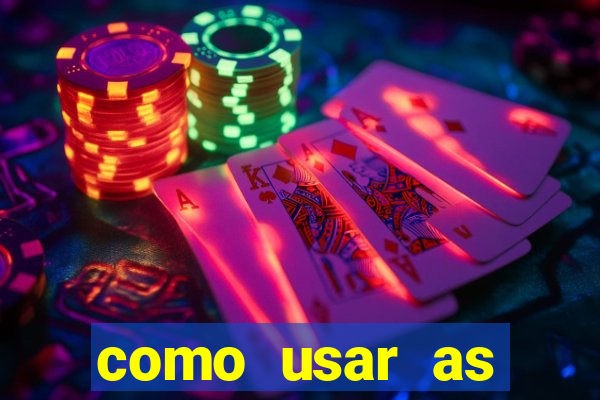 como usar as fichas douradas na bet365